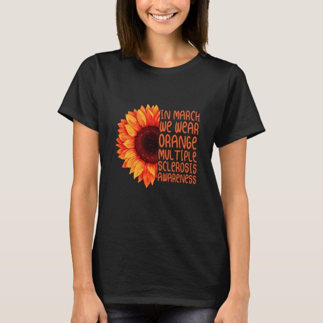 Camiseta sunflower in march wear orange multiple sclerosis  (Frente)