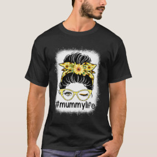Camiseta Sunflower Mummy Life Messy Bun Bleaches Mãe D