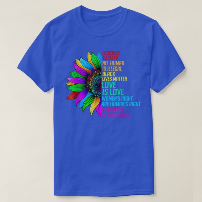 Camiseta Sunflower Rainbow Science é real Black Lives Matt (Frente do Design)