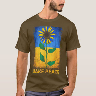 Camiseta Sunflower Ucraniano Faz Paz Ucrânia Livre Ucrânia