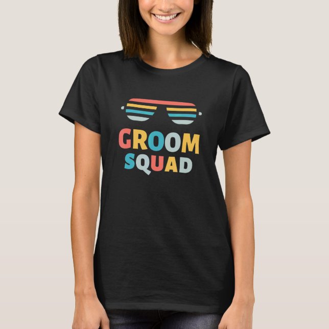 Camiseta Sunglasses Groom Squad  Crew Getaway Wedding  Part (Frente)