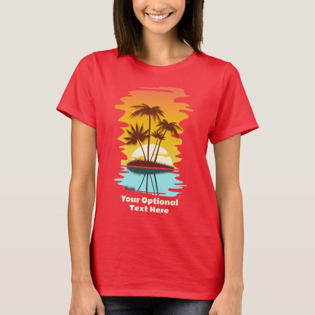 Camiseta Sunset da Ilha Tropical de Texto Personalizado (Frente)