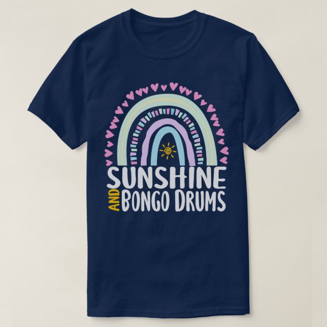 Camiseta Sunshine e Bongo Drums Cute Rainbow Gift para Wom (Frente do Design)