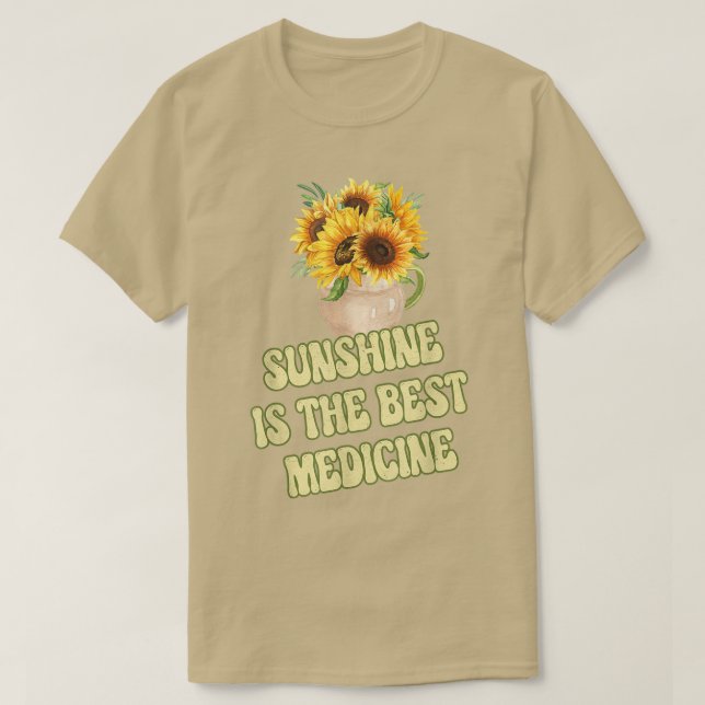 Camiseta Sunshine É O Melhor Medicamento Amarelo Sunflower  (Frente do Design)