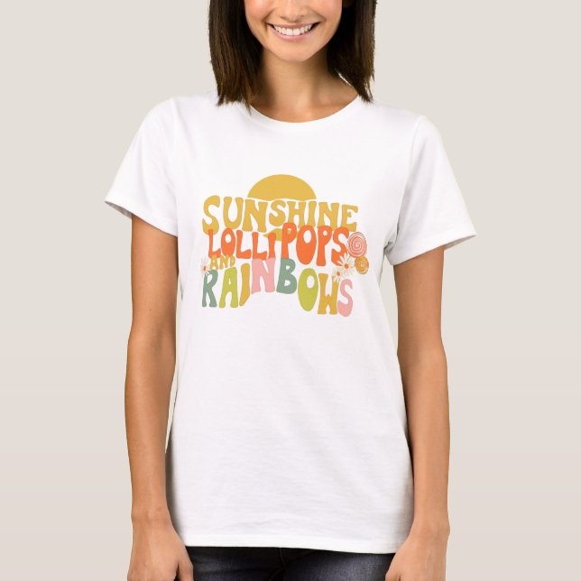 Camiseta Sunshine Lollipops e Rainbows (Frente)