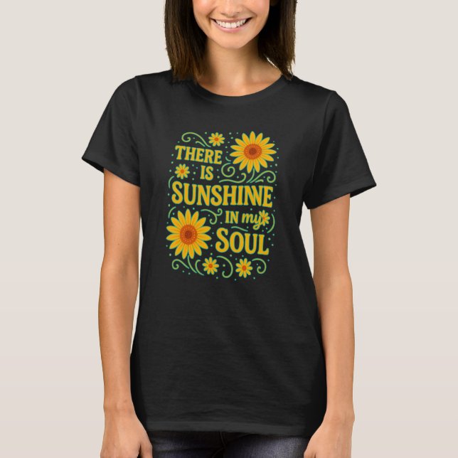 Camiseta Sunshine Soul Bloom - Teto Floral Brilhante e Feli (Frente)