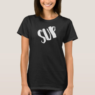 Camiseta Sup for Girls Perguntando o que está acontecendo