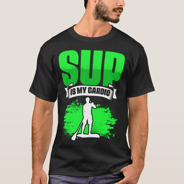 Camiseta SUP Is My Cardio Boarding Paddling Stand Up Paddle (Frente)