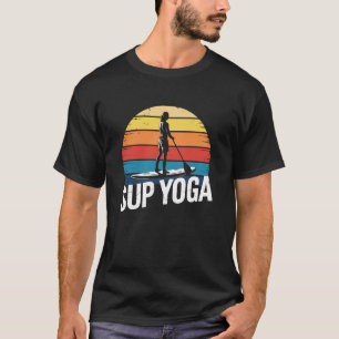 Camiseta SUP Yoga, Amante de Stand Up Paddleboarding e Lago