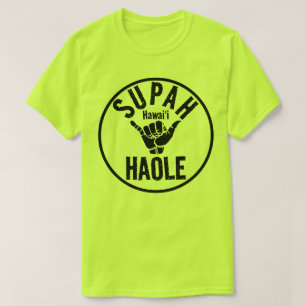 CAMISETA SUPAH HAOLE SHAKA HAWAII