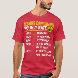 Camiseta Supe de Conta Funny de Taxa Horária do Coordenador