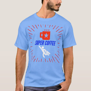 Camiseta Super Café 2