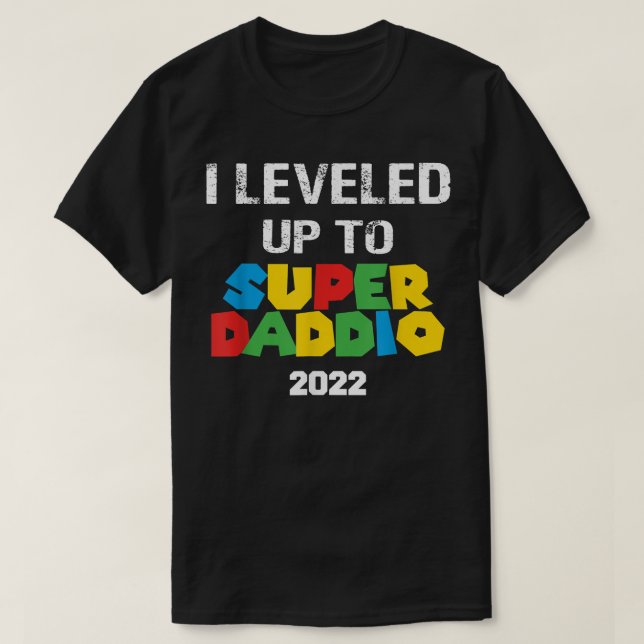 Camiseta Super Daddio Levantou Novo papai de Dia de os pais (Frente do Design)