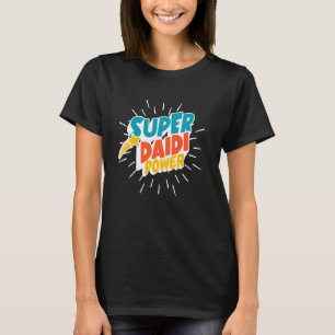 Camiseta Super Daidi Power Irish Pai Engraçado Herói do Pai