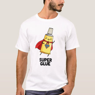 Camiseta Super Glue Funny Super Hero Pun