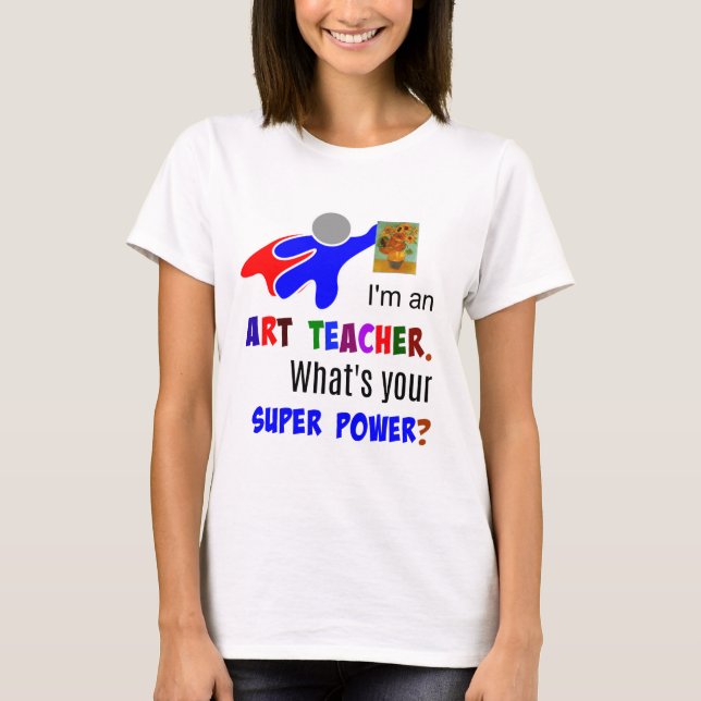 Camiseta Super-herói do professor de arte (Frente)