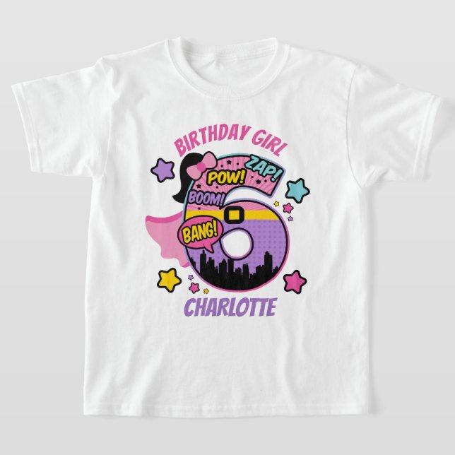 Camiseta Super-herói Sexta Rapariga de Aniversário 6 Super  (Postura )