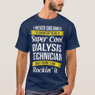Camiseta Super Legal Técnico de Diálise Tshirt Engraçado