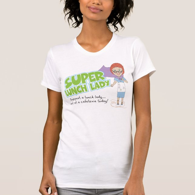 Camiseta Super Lunch Lady T-Shirt (Frente)