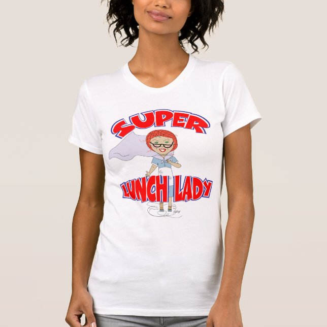 Camiseta Super Lunch Lady T-Shirt (Frente)