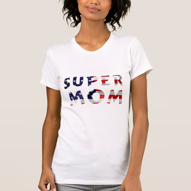 Camiseta Super-mãe e a bandeira americana (Frente)