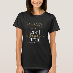 Camiseta Super Mãe Legal Personalizada