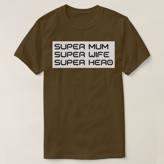 Camiseta Super Mãe Super Esposa Super Hero Engraçada Mãe De (Frente do Design)