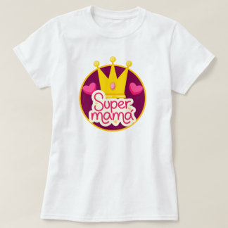 Camiseta Super Mama com Coroa e Corações