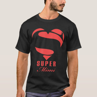 Camiseta Super Mimi Super Herói T Shirt Presente Mãe Pai Da