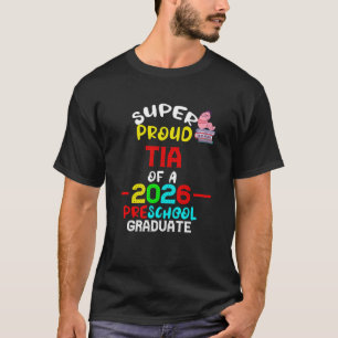 Camiseta Super Orgulhoso TIA do Formando pré-K 2026