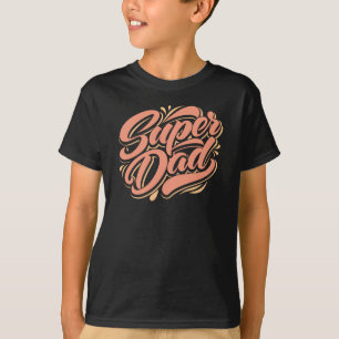 Camiseta Super Pai, Dia de os pais