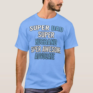Camiseta Super Pai Hus Super Espetacular Advocate