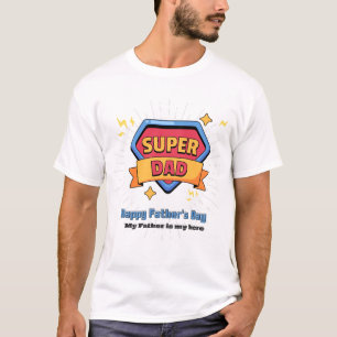 Camiseta Super Pai T-Shirt - Presente perfeito para o Dia d