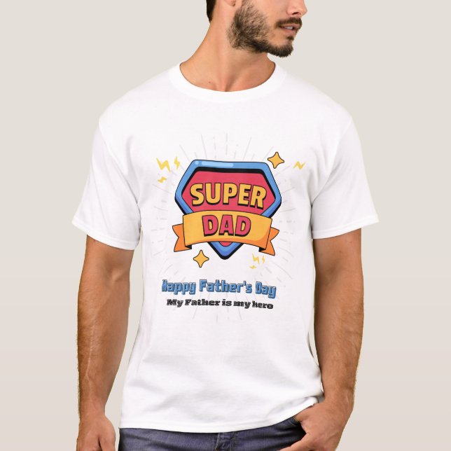Camiseta Super Pai T-Shirt - Presente perfeito para o Dia d (Frente)