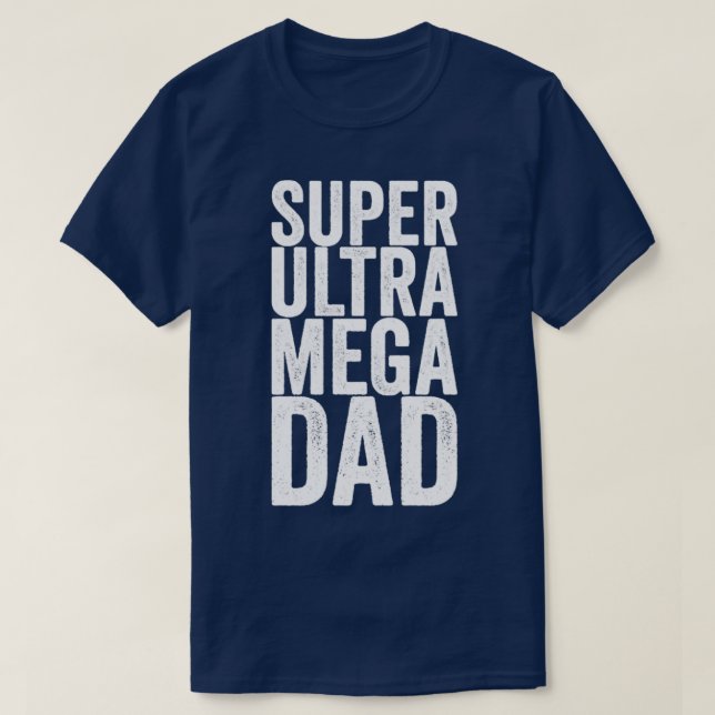 Camiseta Super Pai Ultra Mega (Frente do Design)