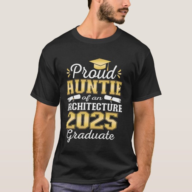 Camiseta Super Proud Auntie of 2025 Architecture Graduate F (Frente)