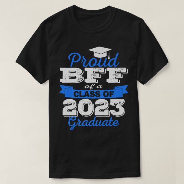 Camiseta Super Proud Bff of 2023 Graduate Awesome Family Co (Frente do Design)