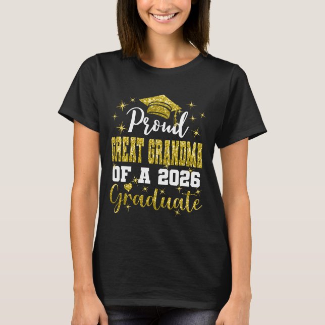 Camiseta Super Proud Great Grandma of 2026 Graduate Graduat (Frente)