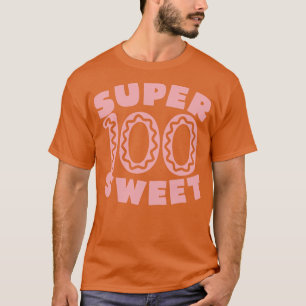 Camiseta Super Sweet 100 Aniversário Iching 1