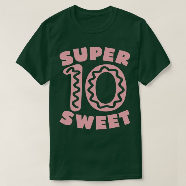 Camiseta Super Sweet 10 Rosquinha Aniversário 1 (Frente do Design)