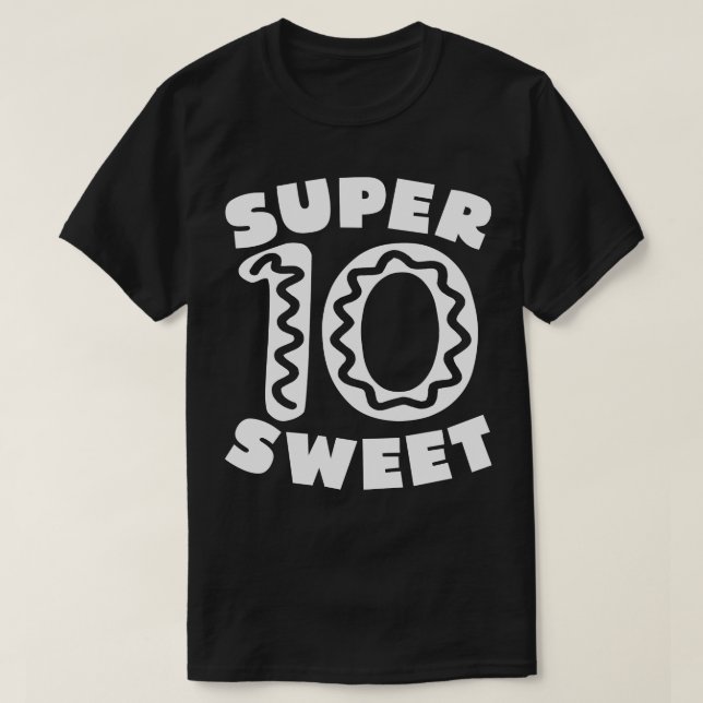 Camiseta Super Sweet 10 Rosquinha Aniversário 2 (Frente do Design)