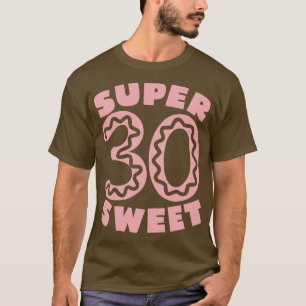Camiseta Super Sweet 30 Donu