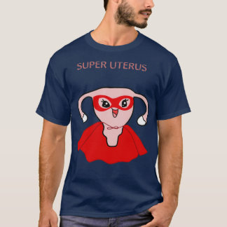Camiseta Super útero