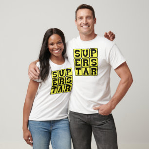 Camiseta Superastro, Extremamente Famoso
