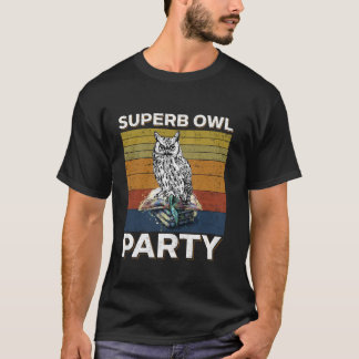Camiseta Superb Owl Party O que fazemos no Shadows Owl Lov