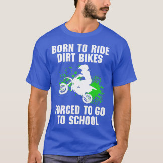 Camiseta Supercruz Forçada a ir à Escola Motocross Dirt B