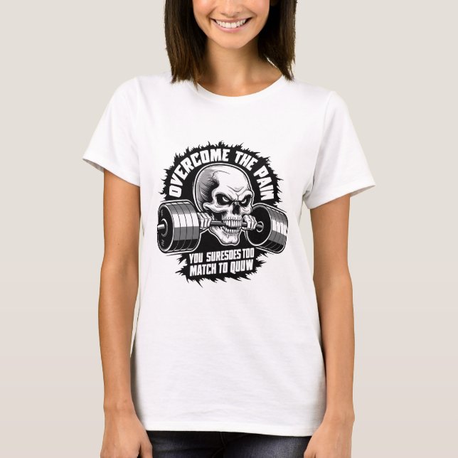 Camiseta Supere a dor que sofre para combinar com GYM (Frente)