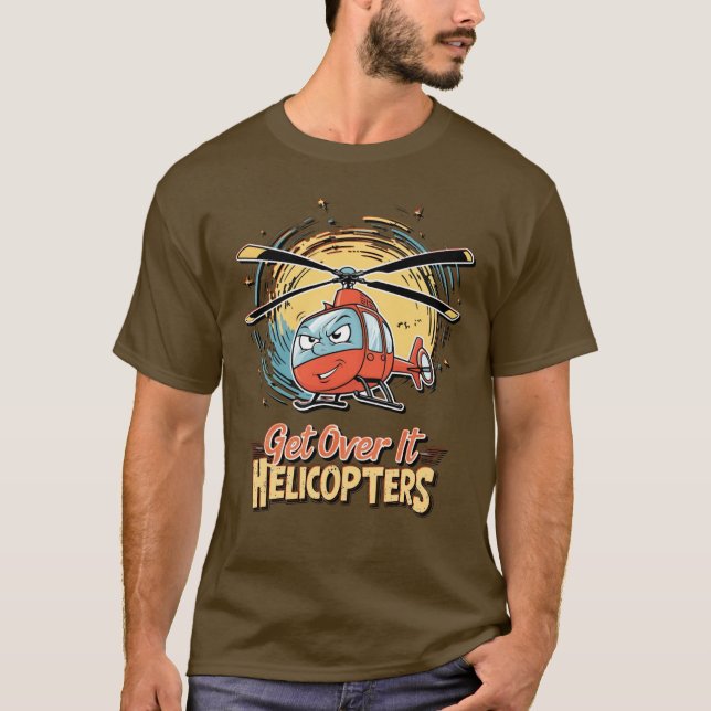 Camiseta Supere o Humor dos Helicópteros (Frente)