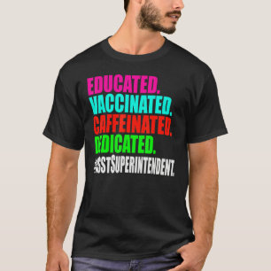 Camiseta Superintendente Assistente Educado Vacinado Café
