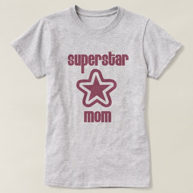 Camiseta Superstar Mãe Shirt (Frente do Design)